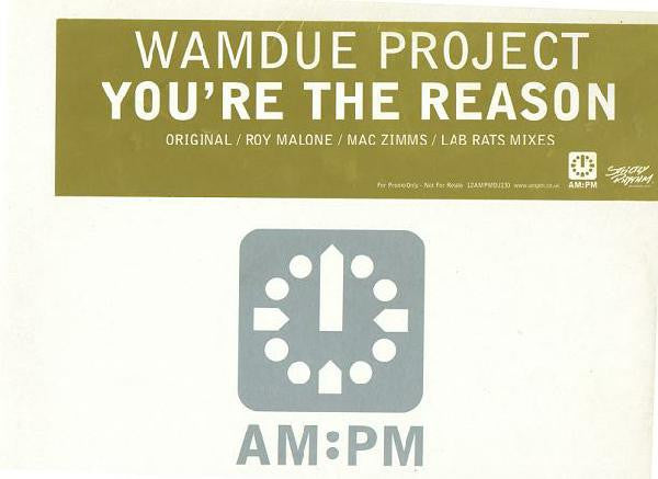 Wamdue Project : You're The Reason (12", Promo)