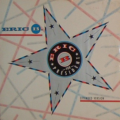 Eric B. & Rakim : Eric B For President (12")