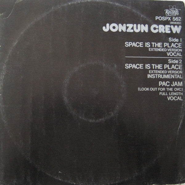 The Jonzun Crew : Space Is The Place (12")
