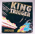 King Trigger : Temptation (12", Single)