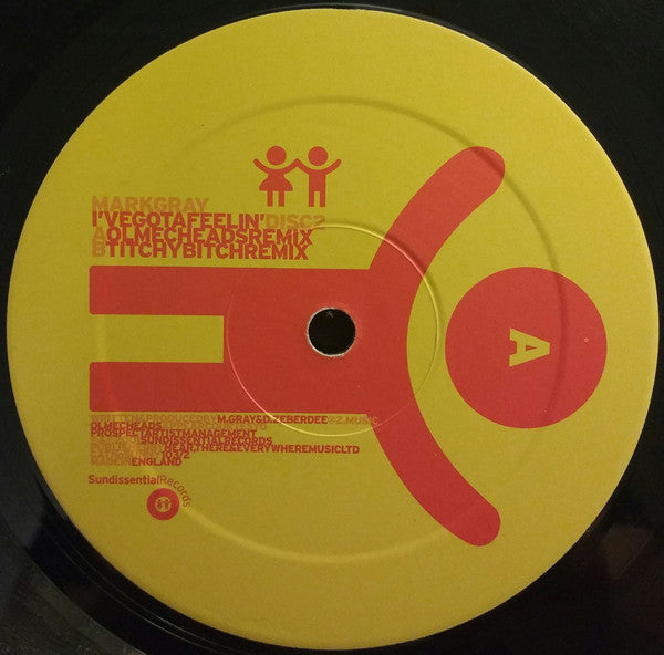 Mark Gray : I've Got A Feelin' (Disc 2) (12")