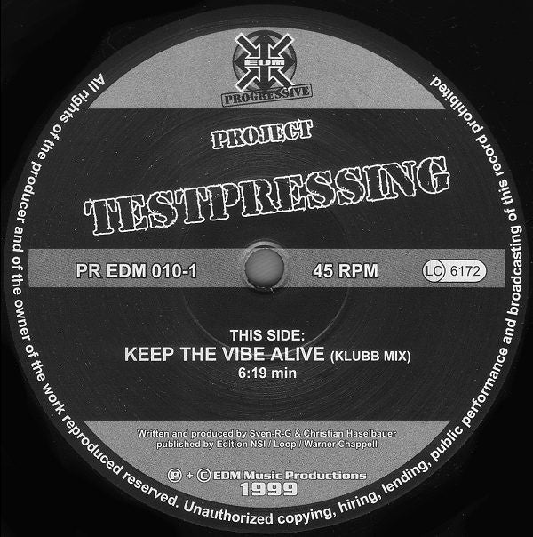 Project Testpressing : Keep The Vibe Alive (12")