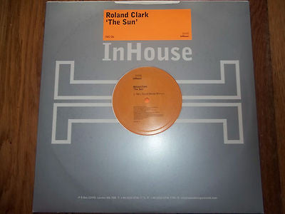 Roland Clark : The Sun (12")