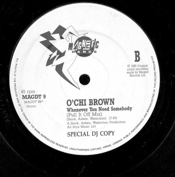O'Chi Brown : Whenever You Need Somebody (12", Spe)
