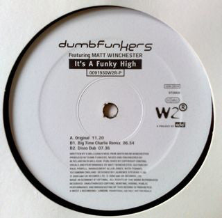 Dumb Funkers Featuring Matt Winchester : It's A Funky High (12", Promo)