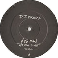 Vision (3) : Wastin Time (12", Single, Promo)
