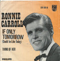 Ronnie Carroll : If Only Tomorrow (Could Be Like Today) / Think Of Her (7", Single)
