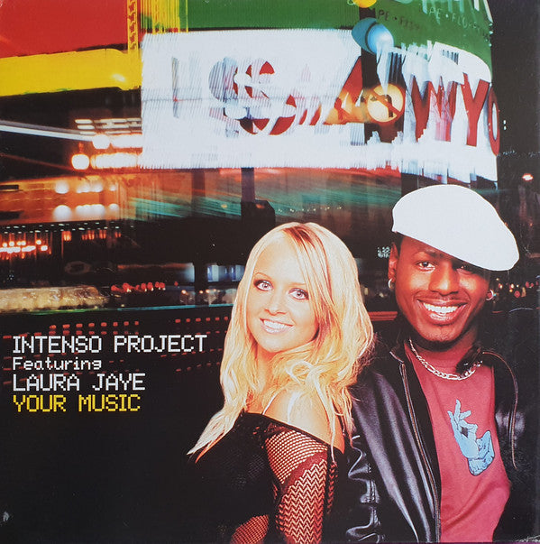 Intenso Project Featuring Laura Jaye : Your Music (12")