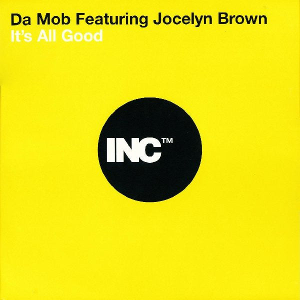 Da Mob Featuring Jocelyn Brown : It's All Good (12", Promo)