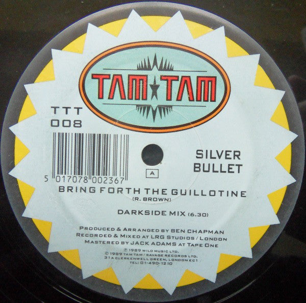 Silver Bullet : Bring Forth The Guillotine (12", Single)
