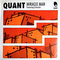 Quant : Miracle Man (12")