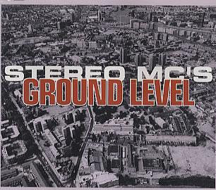 Stereo MC's : Ground Level (12", Single)