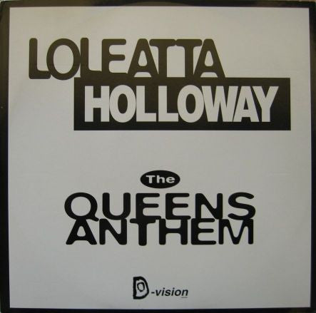 Loleatta Holloway : The Queens Anthem (12")