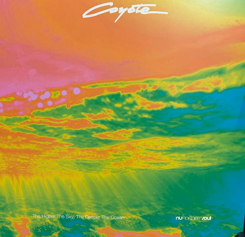Coyote (5) : The Higher The Sky, The Deeper The Ocean (12", MiniAlbum)