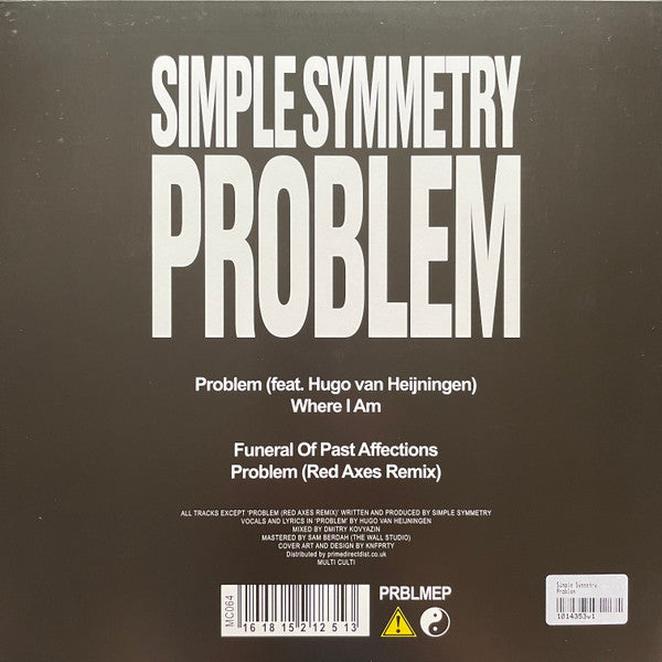 Simple Symmetry : Problem (12", EP)