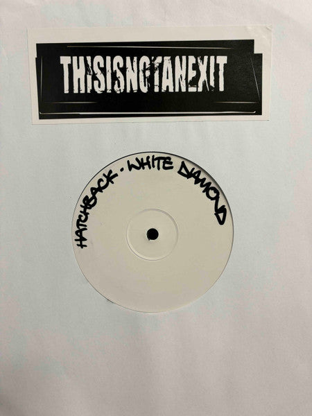 Hatchback : White Diamond (12", Ltd, Promo)