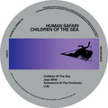 Human Safari : Children Of The Sea (12", EP)