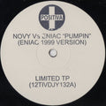 Novy Vs Eniac* : Pumpin (12", Ltd, TP, W/Lbl, Sta)