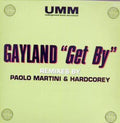 Gayland : Get By (12")