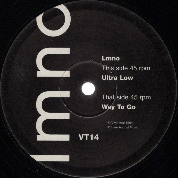 Lmno : Ultra Low / Way To Go (12")