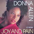 Donna Allen : Joy And Pain (12" Remix) (12")