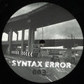 Various : Syntax Error 003 (inc. Paul Mac Remix) (12", EP)