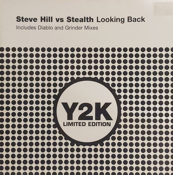 Steve Hill Vs Stealth (3) : Looking Back (12", Ltd)