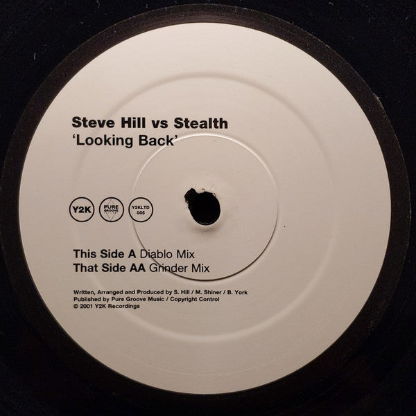 Steve Hill Vs Stealth (3) : Looking Back (12", Ltd)