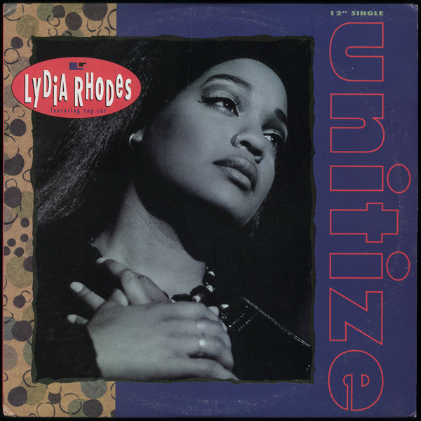 Lydia Rhodes Featuring Top Cat (16) : Unitize (12", Single)