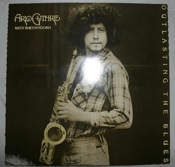Arlo Guthrie With Shenandoah (2) : Outlasting The Blues (LP)