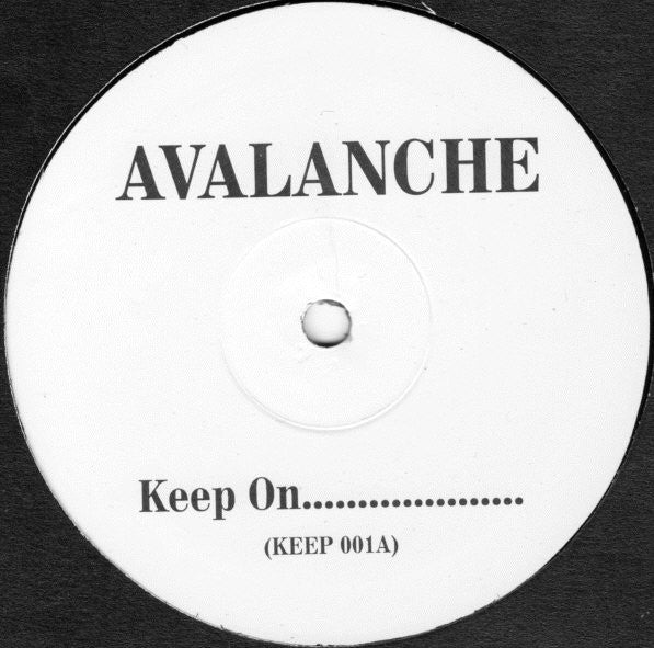 Avalanche (5) : Keep On.................... (12")