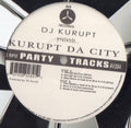 DJ Kurupt : Kurupt Da City (12")