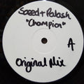 Saeed & Palash : Champion (12", W/Lbl)