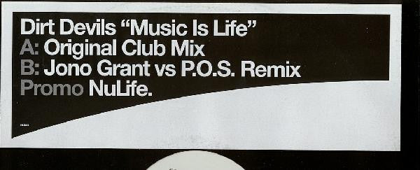 Dirt Devils : Music Is Life (12", Promo)