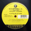 George Llanes, Jr. Featuring Anthony Morgan (8) : A Little Bit Of Love (12")
