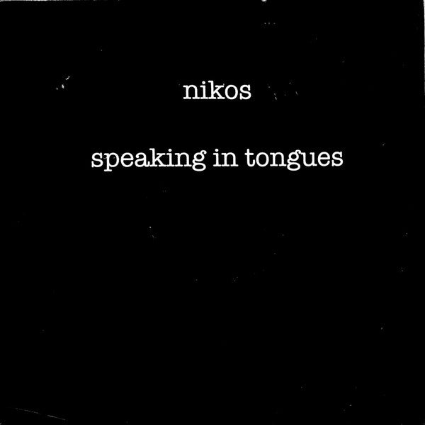 Nikos : Speaking In Tongues (12")