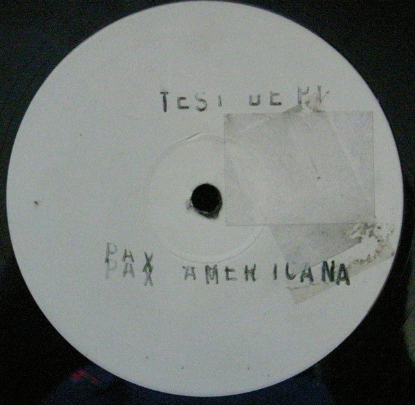 Test Dept. : Pax Americana (12", W/Lbl)