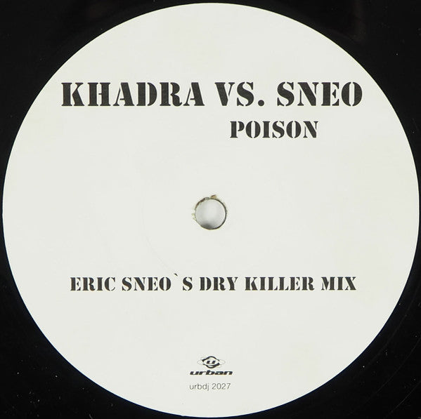 Khadra Bungardt vs. Eric Sneo : Poison (12")