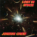 The Jonzun Crew : Lost In Space (LP, Album, Yel)