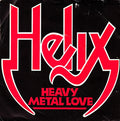 Helix (3) : Heavy Metal Love (7", Single)