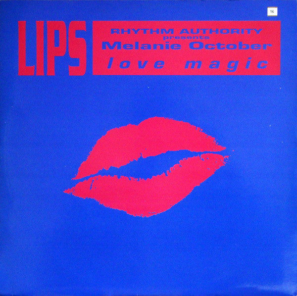 Rhythm Authority Presents Melanie October : Love Magic (12")