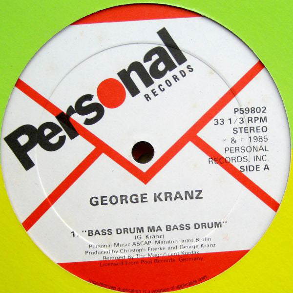 George Kranz : Bass Drum Ma Bass Drum (12")