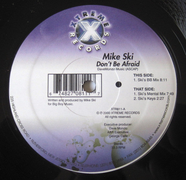 Mike Ski : Don't Be Afraid (12")