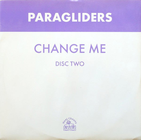 Paragliders : Change Me (12", 2/2)