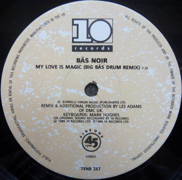 Bas Noir : My Love Is Magic Remix (12")