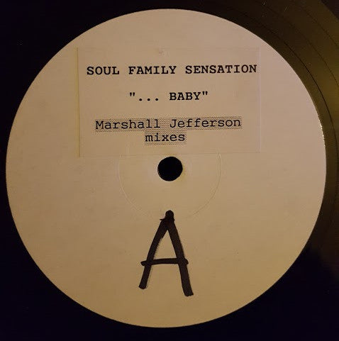 Soul Family Sensation : I Don't Even Know If I Should Call You Baby (12", W/Lbl)