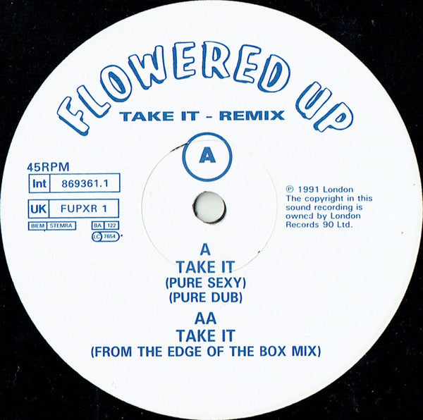 Flowered Up : Take It (12", Ltd)