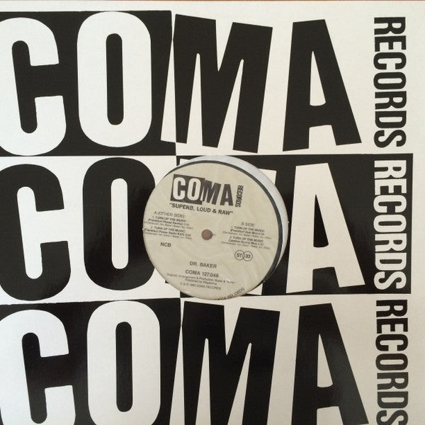 Dr. Baker : Turn Up The Music (12")