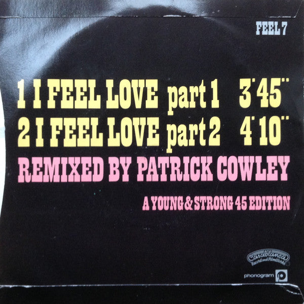Donna Summer : I Feel Love (Special New Version Remix By Patrick Cowley) (7", Single, Sil)