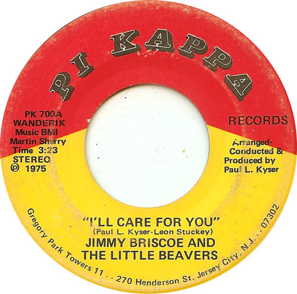 Jimmy Briscoe And The Beavers : I'll Care For You (7")